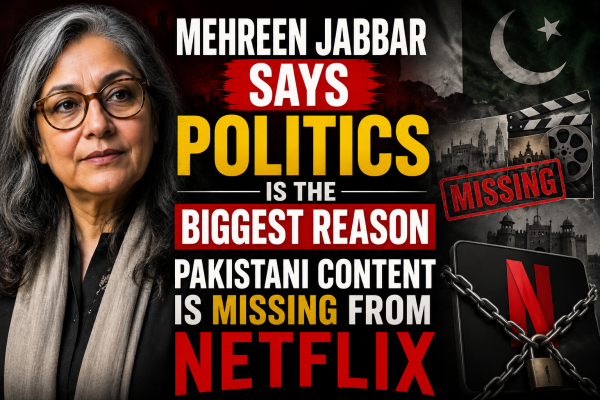 Mehreen Jabbar Says Politics Is the Biggest Reason Pakistani Content Is Missing From Netflix