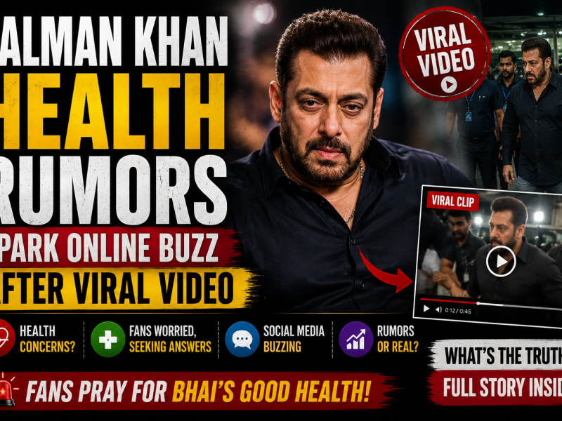 Salman Khan Health Rumors Spark Online Buzz After Viral Video